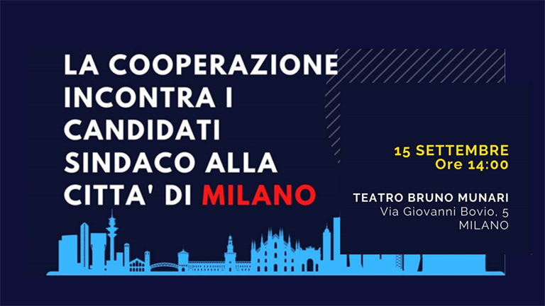 Elezioni, la cooperazione incontra i candidati sindaco alla città di Milano