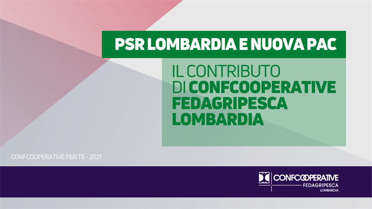 PSR LOMBARDIA e nuova PAC | Il contributo di Confcooperative FedAgriPesca Lombardia
