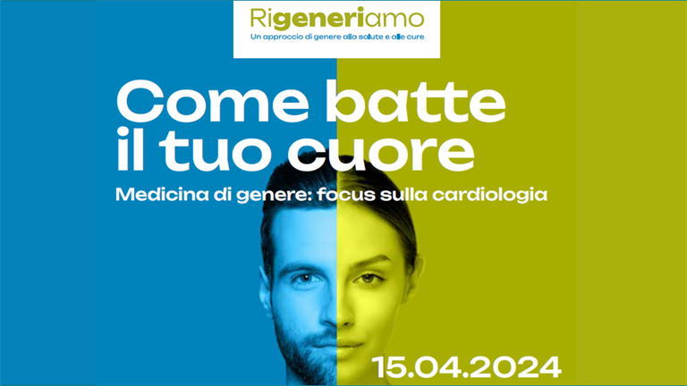 Medicina di genere - A Pavia il 15 aprile il convegno "Come batte il tuo cuore"