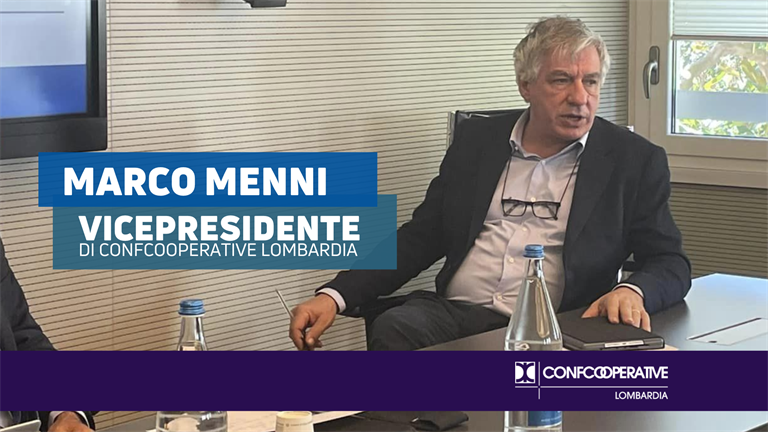 Marco Menni confermato vicepresidente di Confcooperative Lombardia