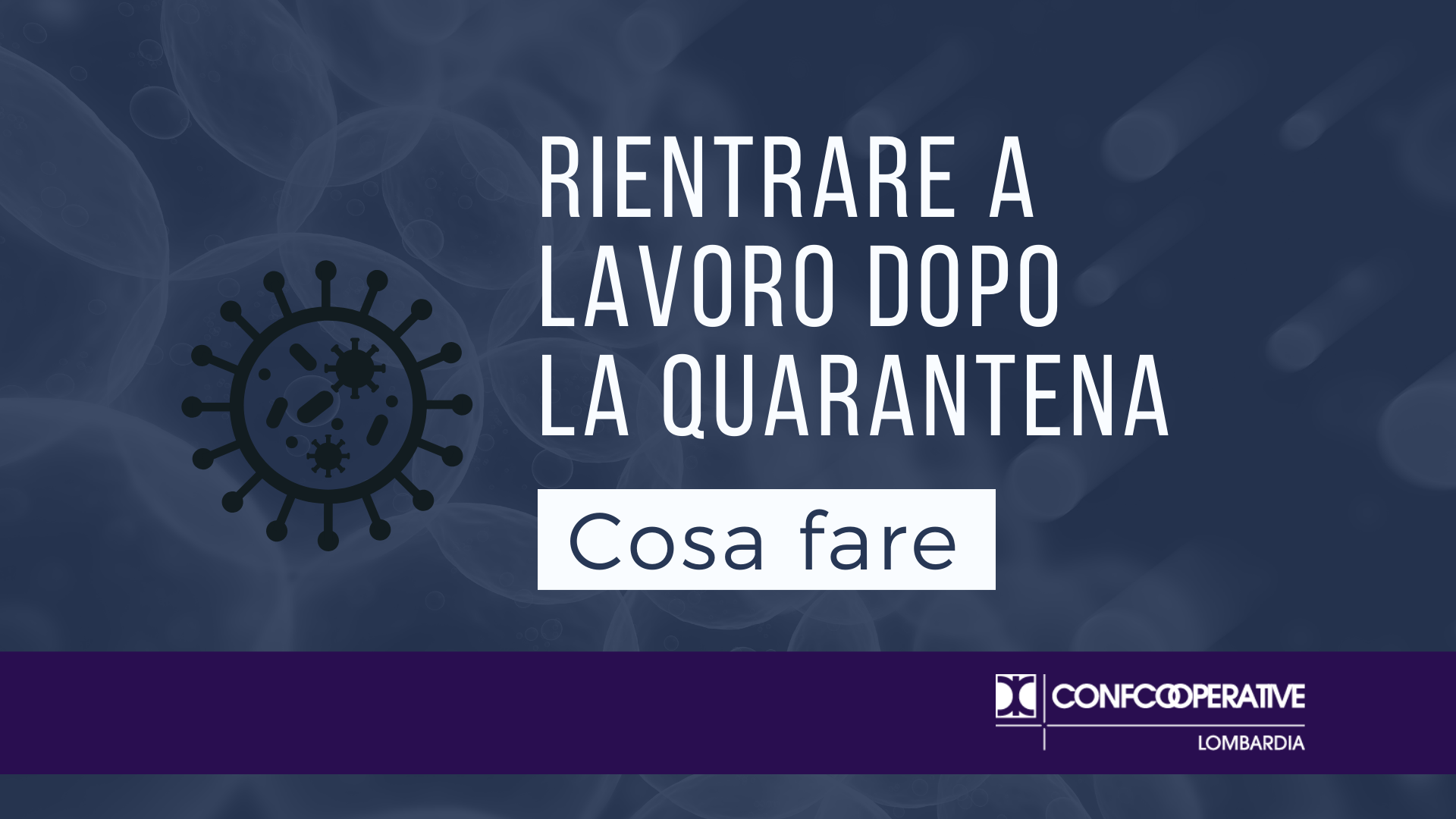 Covid 19 Rientrare A Lavoro Dopo La Quarantena Le Indicazioni Di Regione