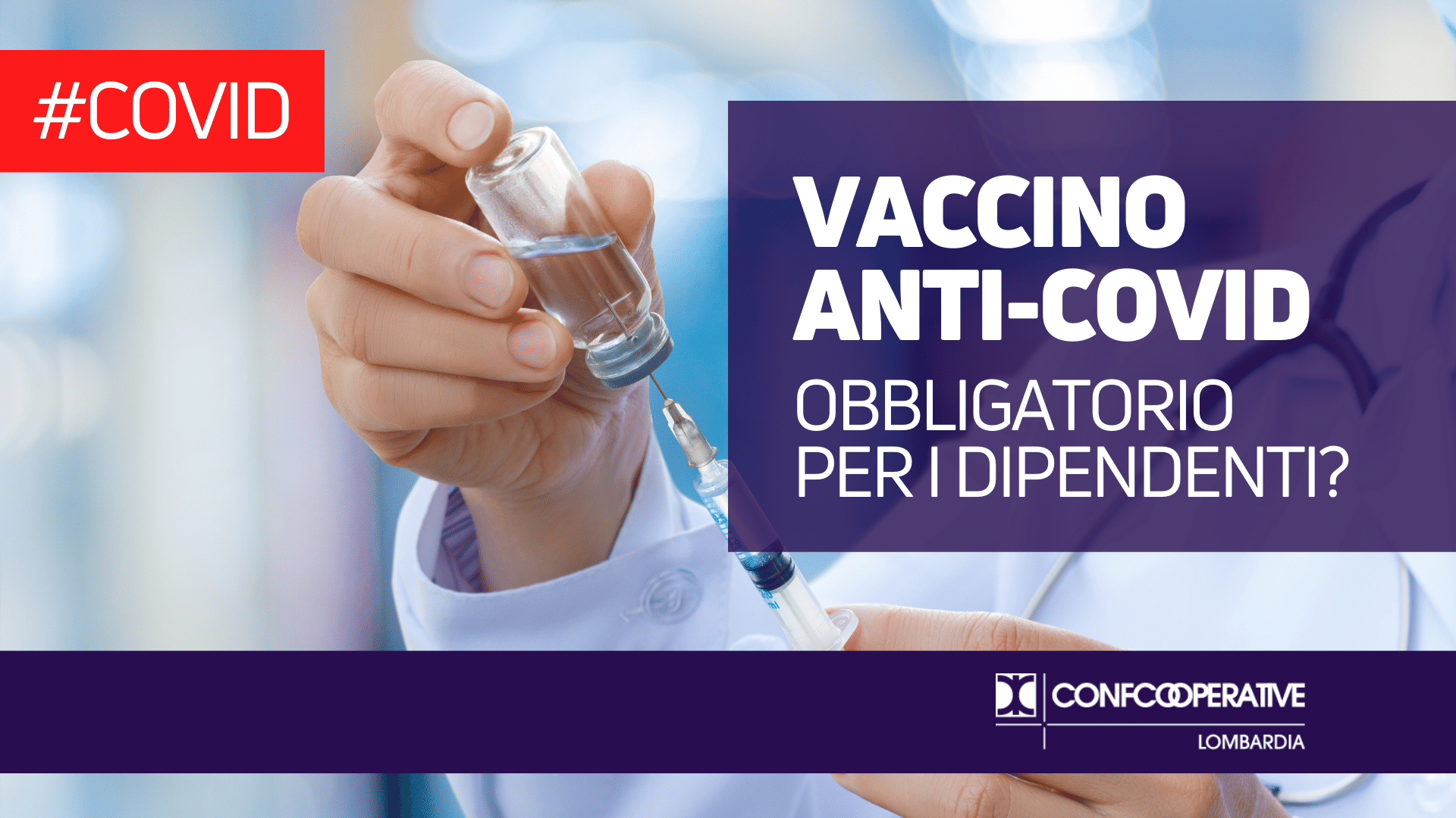 Vaccino Anti Covid Obbligatorio Per I Lavoratori