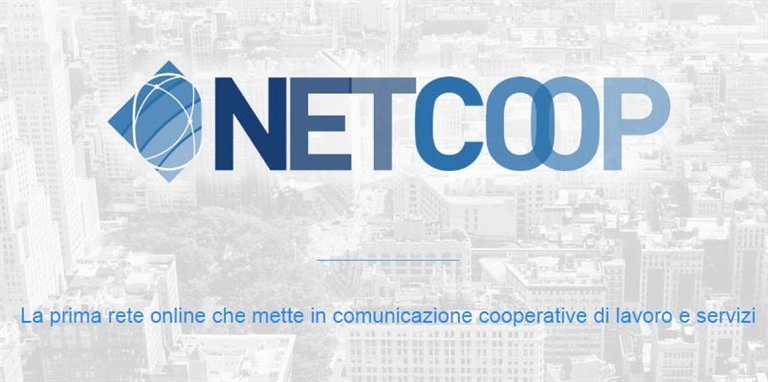 VIA A NETCOOP IL PRIMO SOCIAL NETWORK PER LE COOPERATIVE DI LAVORO E SERVIZI