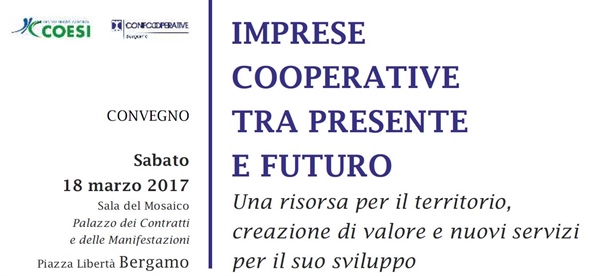 L’ECONOMIA COOPERATIVA NELLA PROVINCIA DI BERGAMO