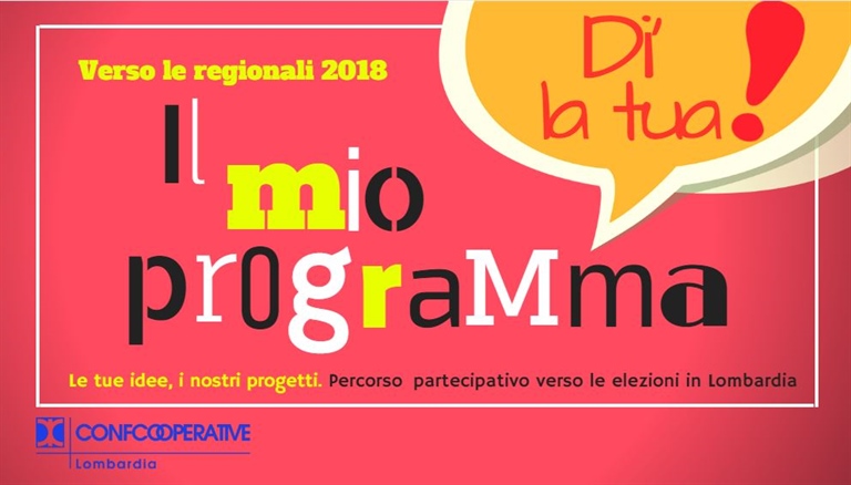 REGIONALI, IDEE DA SOTTOPORRE AI CANDIDATI? CONFCOOPERATIVE LOMBARDIA LANCIA LA CALL