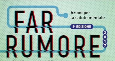 FAR RUMORE 2017 – NUOVE SFIDE ALL’ORIZZONTE