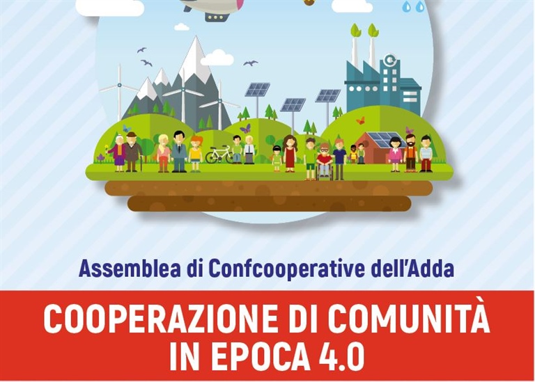 COOPERAZIONE DI COMUNITÀ IN EPOCA 4.0 ALL'ASSEMBLEA DI CONFCOOPERATIVE DELL'ADDA