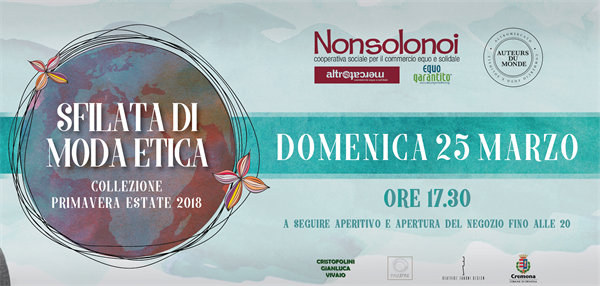 NONSOLONOI PRESENTA LA MODA ETICA DI PRIMAVERA