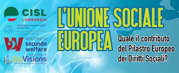 L’Unione Sociale Europea: quale il contributo del Pilastro Europeo dei Diritti Sociali?