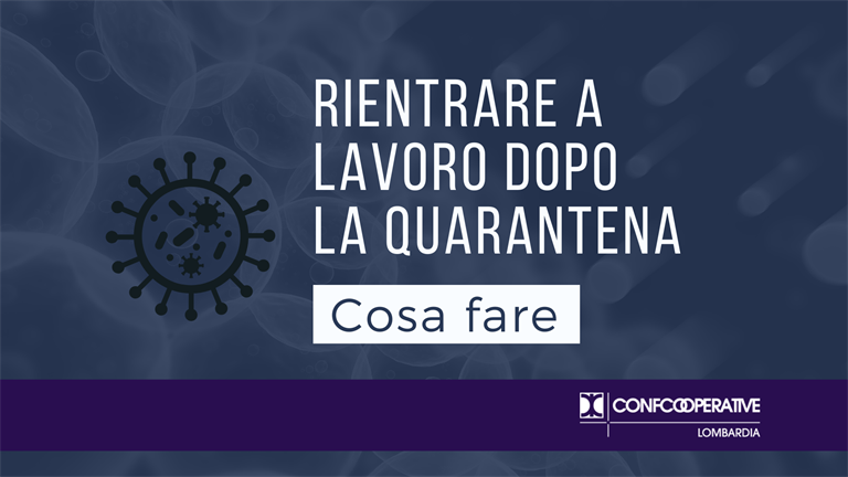 Covid-19, rientrare a lavoro dopo la quarantena, le indicazioni di Regione