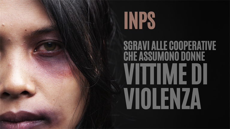 Assunzioni donne vittime di violenza, alle cooperative sgravio delle aliquote contributive