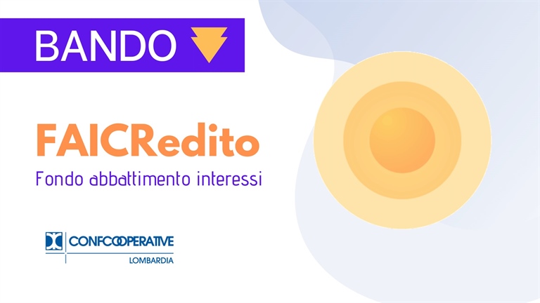 Covid-19, FAICRedito - Fondo abbattimento tassi per liquidità imprese