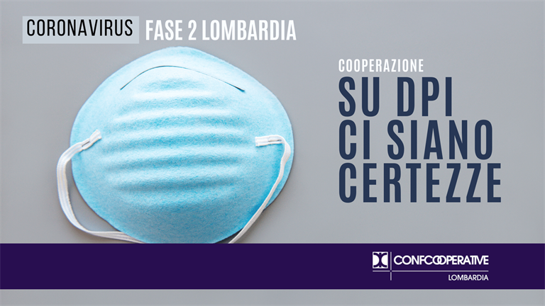 Fase 2 Lombardia, cooperazione "chiediamo a Regione certezze sui Dpi"