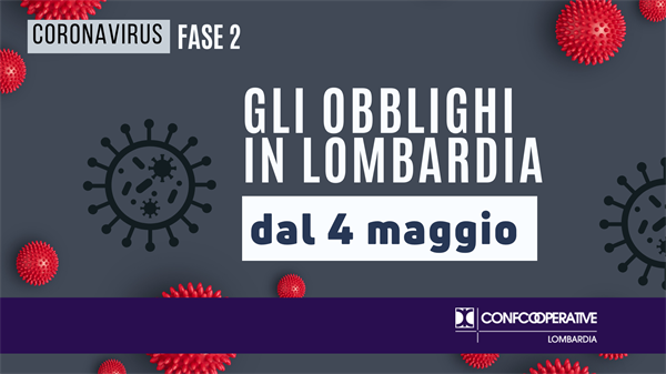 Coronavirus, gli obblighi in Lombardia dal 4 maggio
