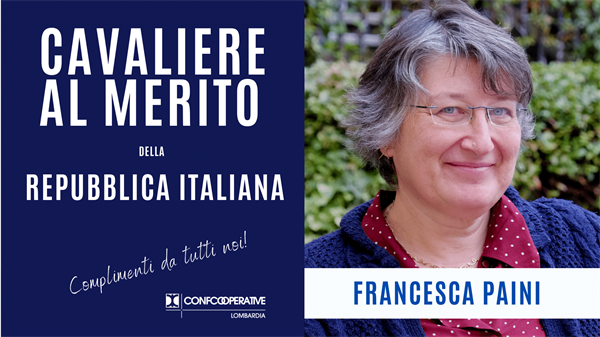 Francesca Paini Cavaliere della Repubblica, gli auguri di Confcooperative Lombardia