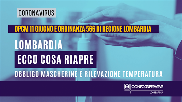 Covid-19, cosa riapre dopo il DPCM 11 giugno e l’ordinanza 566 di Regione Lombardia