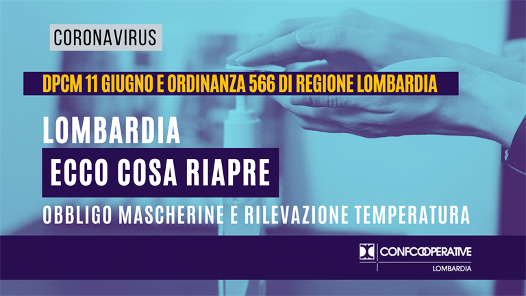 Covid-19, cosa riapre dopo il DPCM 11 giugno e l'ordinanza 566 di Regione Lombardia