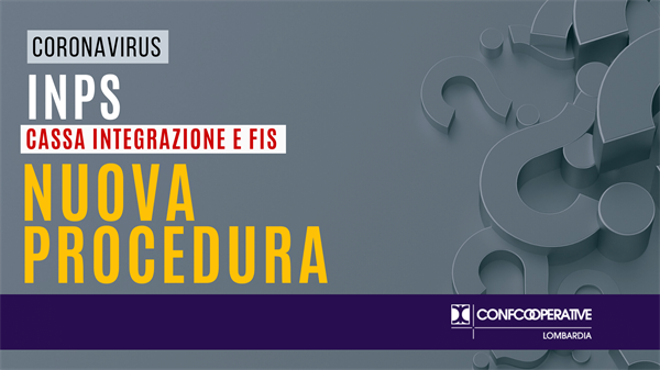 Cassa integrazione e FIS nuova procedura, l’iter per proroga e nuove domande