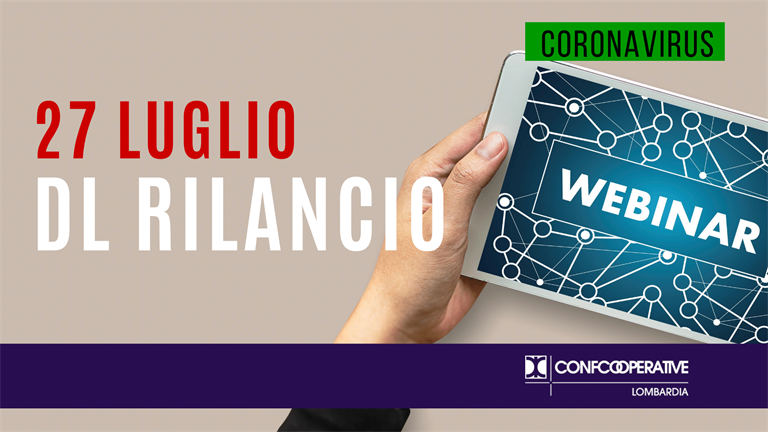 Opportunità Dl Rilancio. Il 27 luglio il webinar di Confcooperative