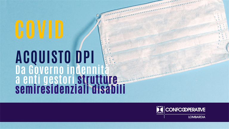 Acquisto Dpi, da Governo indennità a enti gestori strutture semiresidenziali disabili