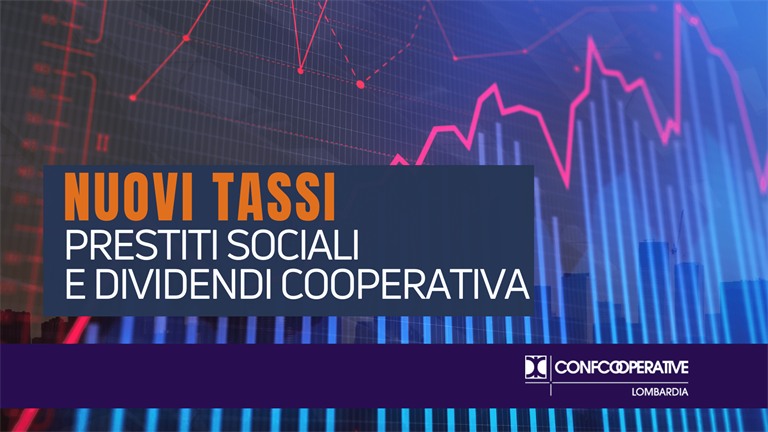 Prestiti sociali e dividendi cooperativa, i nuovi tassi