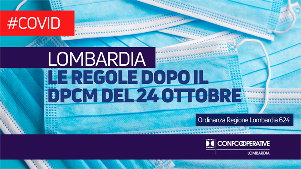 Covid Lombardia, le regole dopo il DPCM 24 ottobre