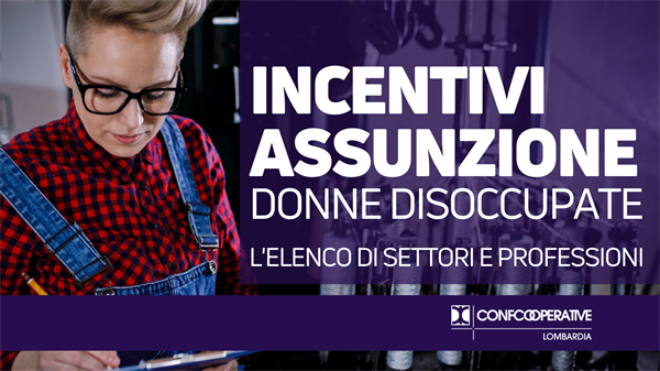 Incentivi assunzione donne disoccupate