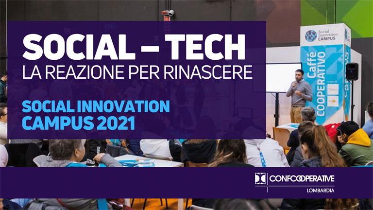 Social-Tech la reazione per rinascere I Cosa ci aspetta al Social Innovation Campus 2021 di Fondazione Triulza