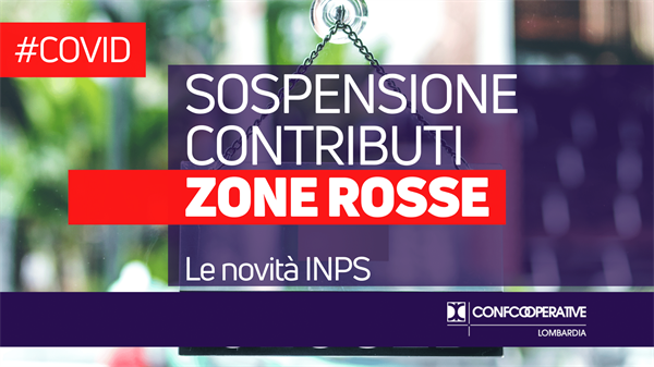 Covid, sospensione contributi zone rosse - Aggiornamento Inps