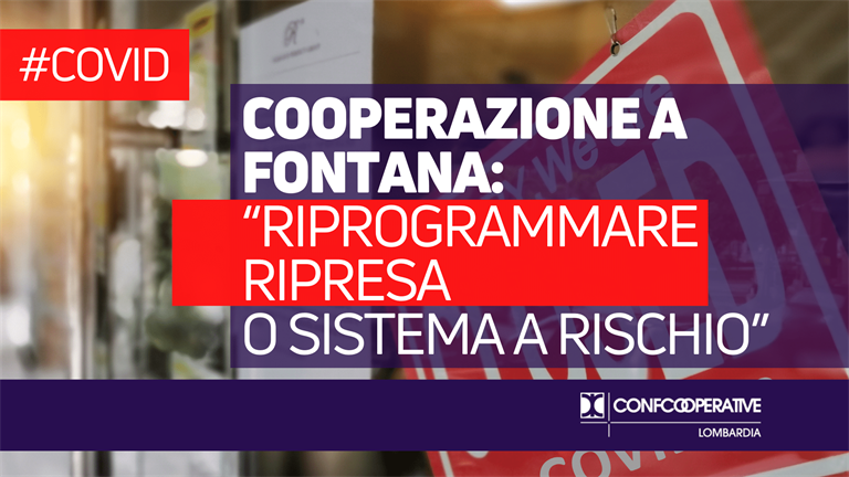 Covid, cooperazione a Fontana: “Riprogrammare ripresa o sistema a rischio”