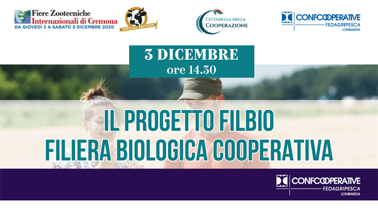 SAVE THE DATE 3 dicembre  I  Webinar “Progetto Filbio, filiera biologica cooperativa”