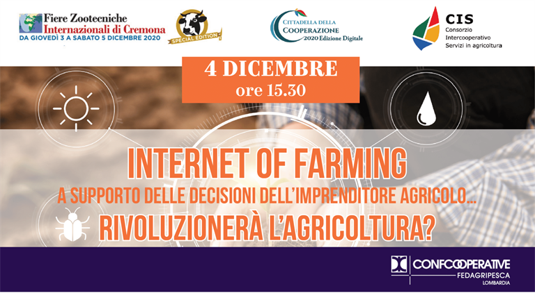 Webinar 4 dicembre | Internet of Farming a supporto delle decisioni dell’imprenditore agricolo. Rivoluzionerà l’agricoltura?