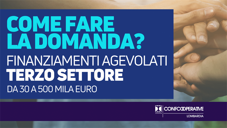 Finanziamenti agevolati Terzo Settore, come fare la domanda?