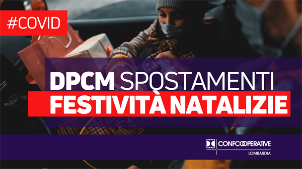 Covid, Dpcm spostamenti festività natalizie