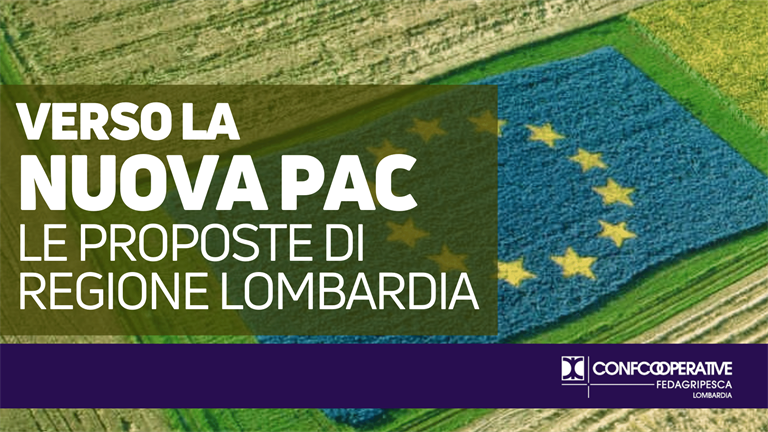 Verso la nuova PAC, le proposte di Regione Lombardia