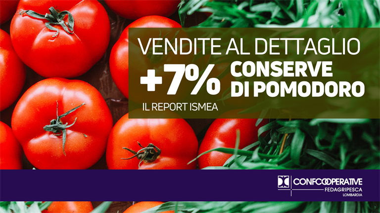 Ismea, + 7% vendite al dettaglio delle conserve di pomodoro