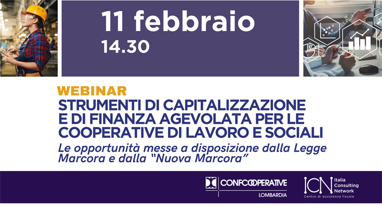 Webinar 11 febbraio | Strumenti di capitalizzazione e di finanza agevolata per le cooperative di lavoro e sociali