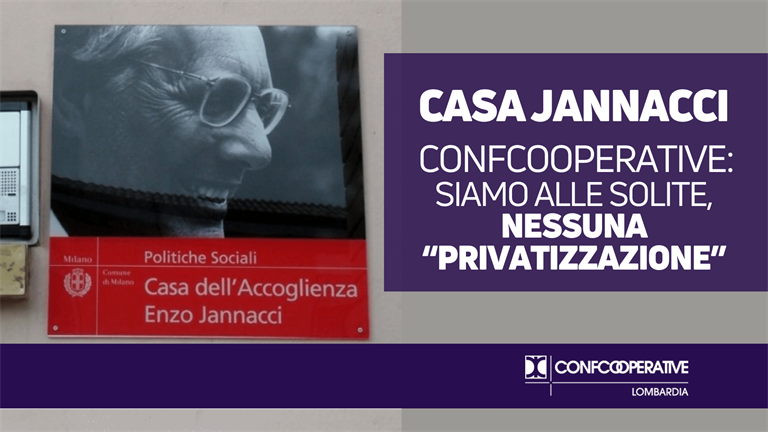 Casa Jannacci, Negrini (Confcooperative): siamo alle solite, nessuna “privatizzazione”