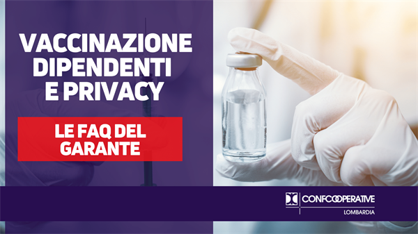 Privacy e vaccinazione dipendenti: le FAQ del Garante