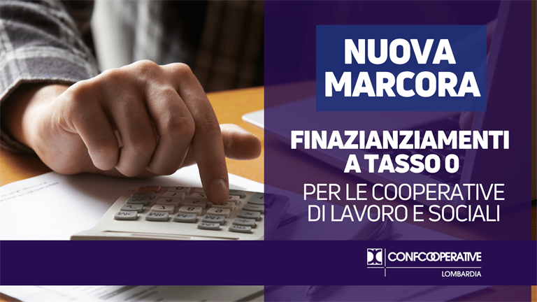 Nuova Marcora | Finanziamento agevolato cooperative di lavoro e sociali