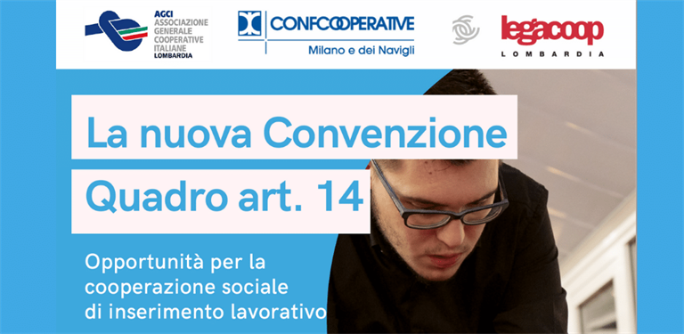Webinar 1 aprile | Milano: inserimento lavorativo, le opportunità della nuova convenzione quadro articolo 14
