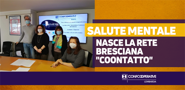 Brescia, salute mentale: nasce la rete cooperativa "Coontatto"