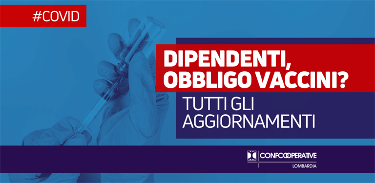 Obbligo vaccino Covid dipendenti | Tutti gli aggiornamenti