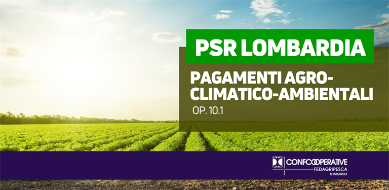 PSR Lombardia 2014-2020 |  Pagamenti agro-climatico-ambientali OP. 10.1
