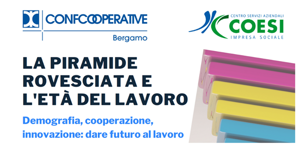 Webinar 29 aprile | La piramide rovesciata e l’età del lavoro