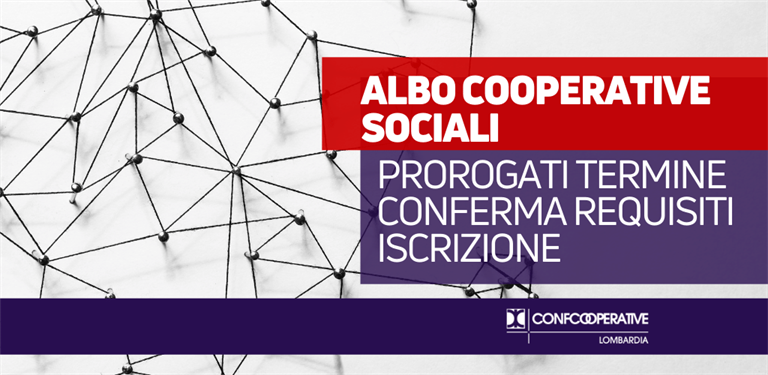 Lombardia, mantenimento iscrizione albo cooperative sociali. Proroga invio documenti