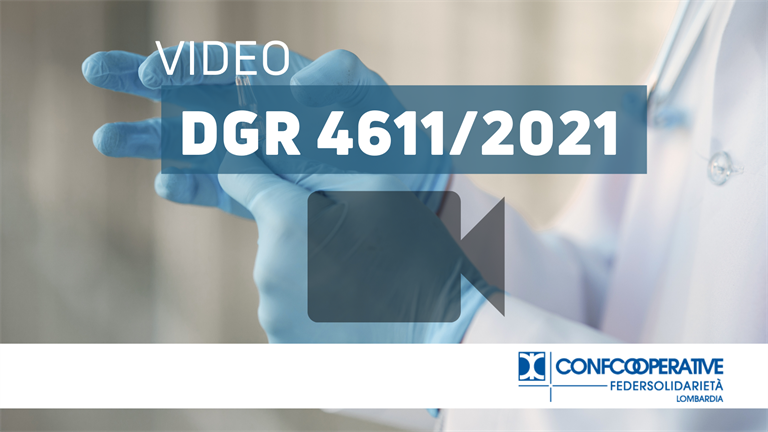 Dgr 4611/2021 | Video indicazioni operative UO Sociosanitarie budget 2020