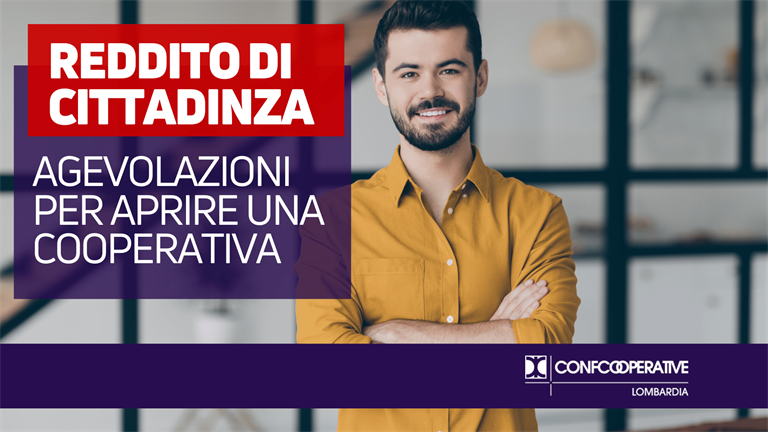 Reddito di Cittadinanza e autoimprenditorialità, 6 mensilità in più se si apre una cooperativa