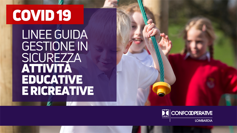 Covid 19, linee guida gestione in sicurezza attività educative e ricreative