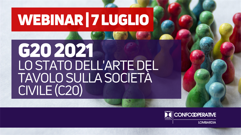 Webinar 7 luglio | G20 2021, lo stato dell'arte del tavolo sulla società civile (C20)
